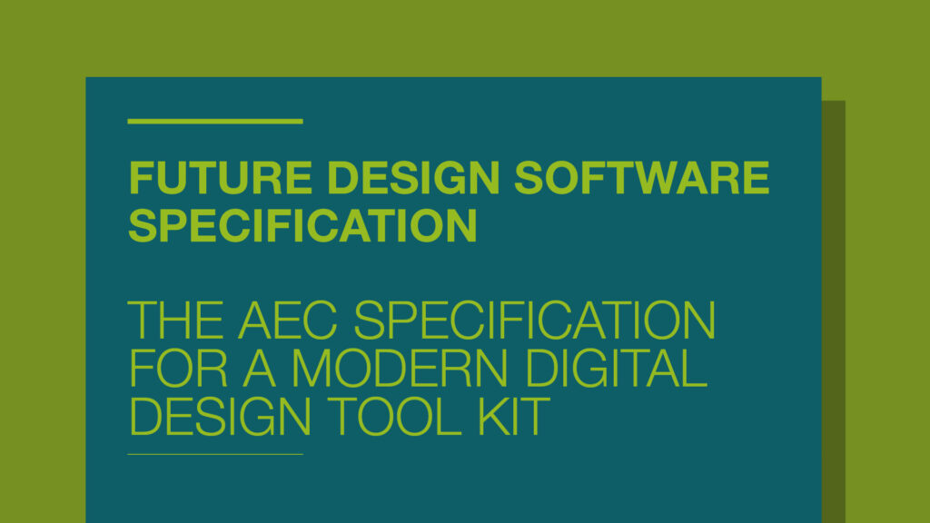 The Future AEC Software Specification